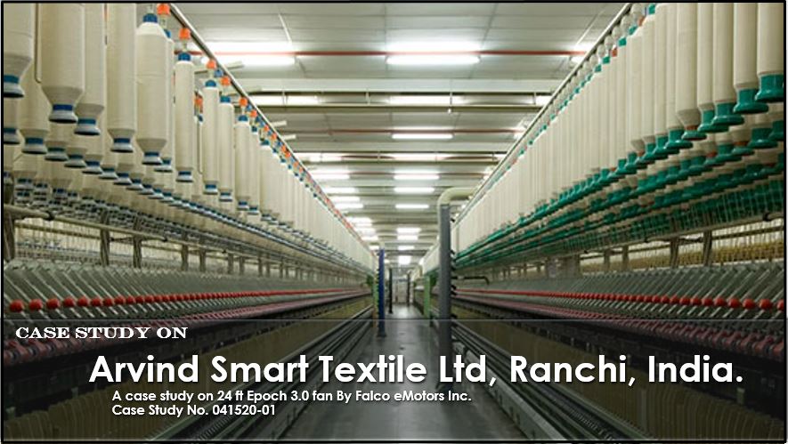 Arvind Smart Textile Limited, India.