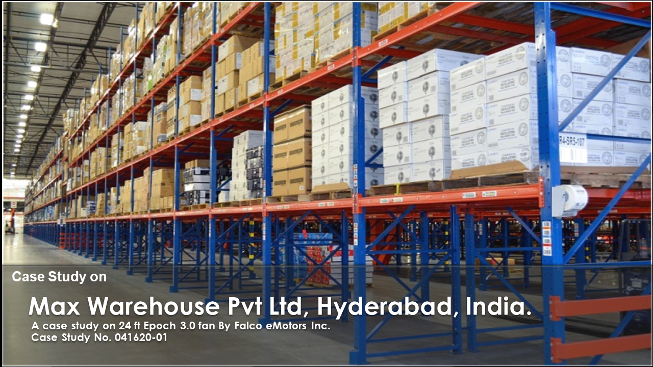 Max Warehouse Pvt Ltd, India.